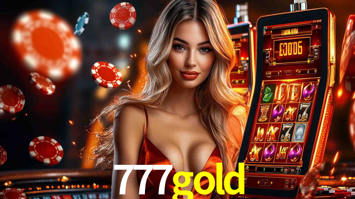 777gold - Cassino da Fortuna - 777gold.com